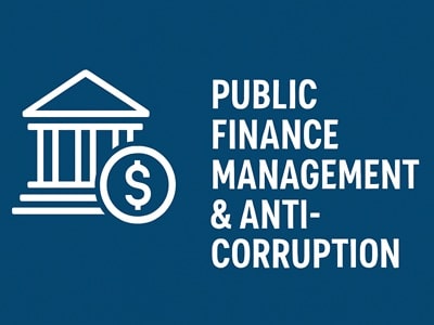 Public Finance Management & Anti-Corruption